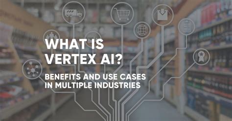 Image result for Vertex AI Features