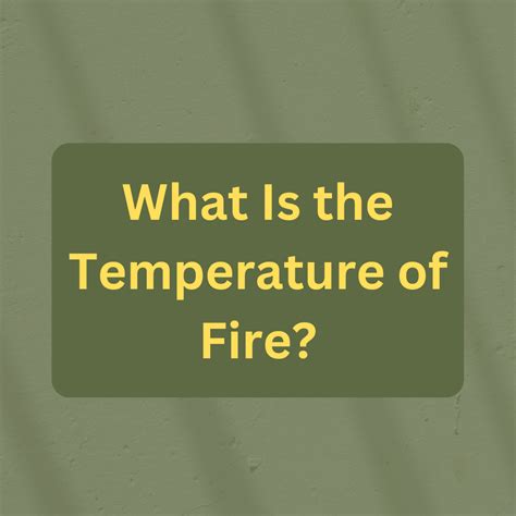 Temp Of Fire