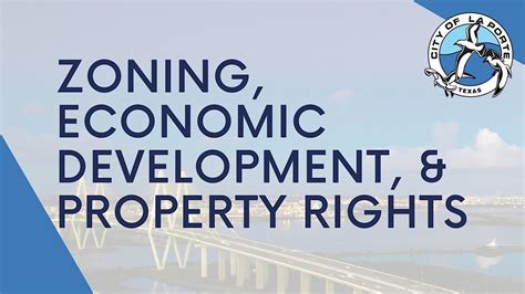 Zoning, Economic Development, and Property Rights, Council Chambers, La ...