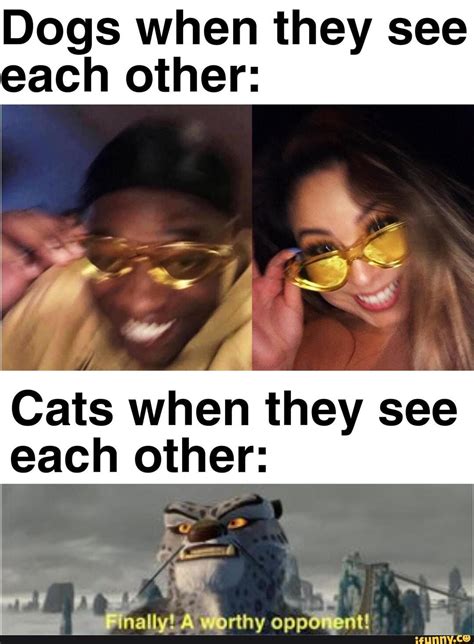 Finally A Worthy Opponent Meme Template - Finally A Worthy Opponent ...