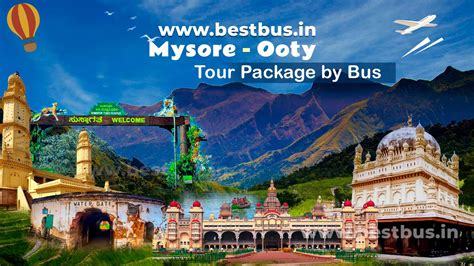 Mysore Ooty Tour Package From Mysore By Bus With Guide