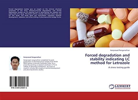 Buy Forced degradation and stability indicating LC method for Letrozole ...