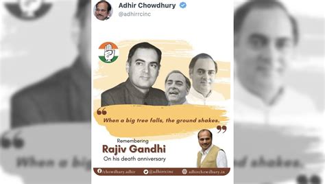 'When big tree falls...': Adhir Draws Flak Over Rajiv Gandhi Tweet THE ...