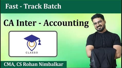 Classo-CA Inter-Accounts | Fast Track | Rohan Nimbalkar