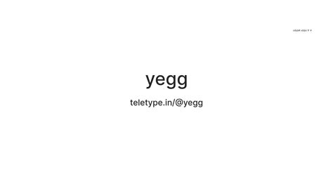 yegg — Teletype