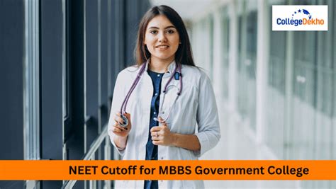 NEET Cut off 2025 for MBBS Government College | CollegeDekho