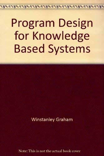 Program design for knowledge based systems : Amazon.in: Books