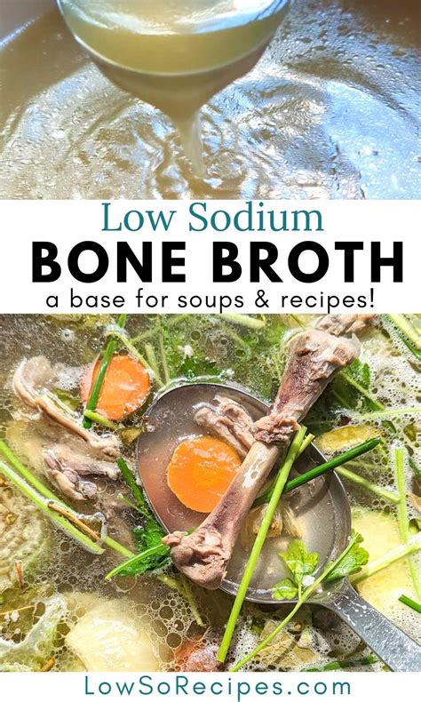 Low Sodium Bone Broth Recipe - Low So Recipes