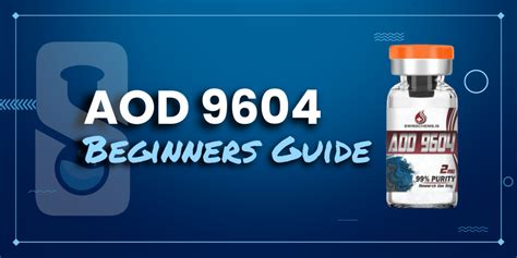 AOD 9604 Guide: Benefits, Dosage, Side Effects, and Results