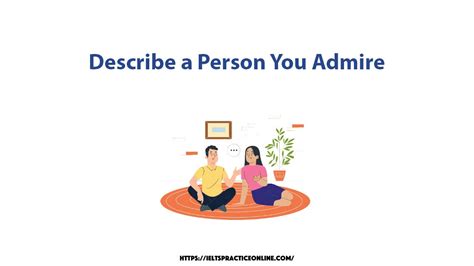 IELTS Cue Card: Describe A Person You Admire