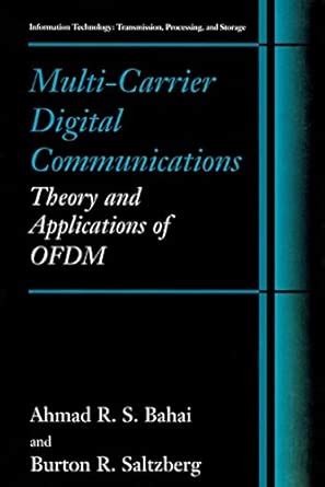 Multi-carrier Digital Communications: Theory and Applications of OFDM ...