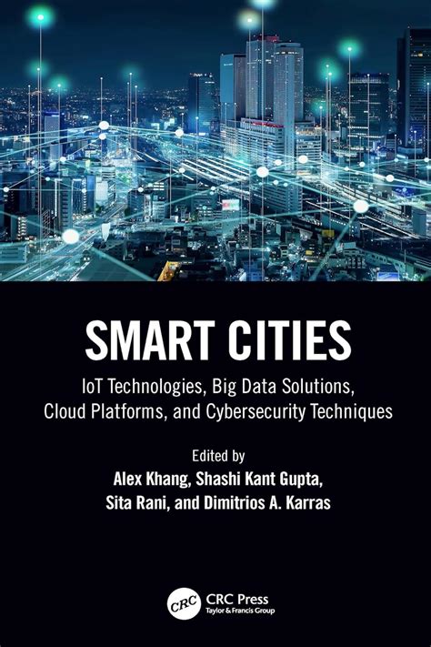 Smart Cities: IoT Technologies, Big Data Solutions, Cloud Platforms ...