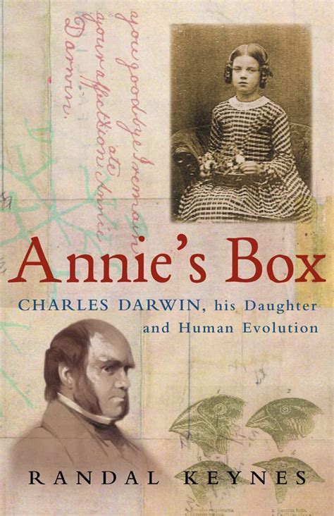 Buy Annie’s Box: Charles Darwin, his Daughter and Human Evolution Book ...