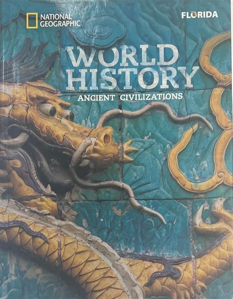 National Geographic World History Ancient Civilizations Florida Student Edition | eBay