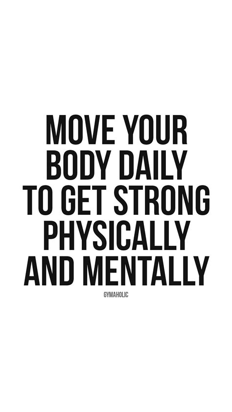 Honor your body by moving it daily - Gymaholic Fitness App