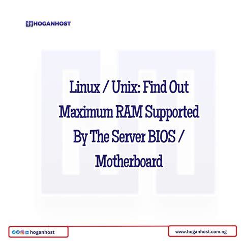 Linux / Unix: Find Out Maximum RAM Supported By The Server BIOS / Motherboard