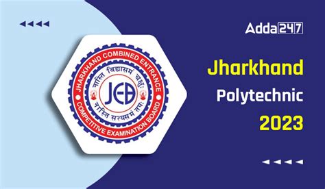 Jharkhand Polytechnic 2023 Last Date To Apply