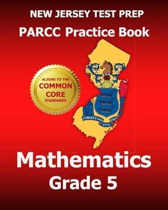 Buy New Jersey Test Prep Parcc Practice Book Mathematics Grade 5 ...