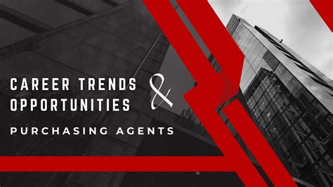 Career Trends & Opportunities for Purchasing Agents