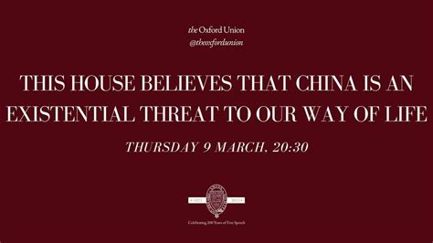 This House Believes that China is an Existential Threat to our Way of ...