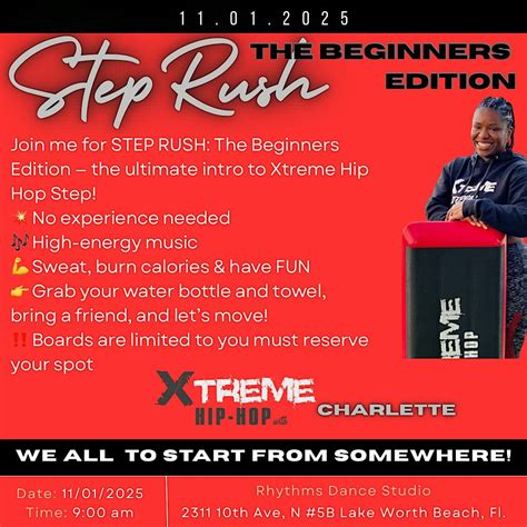 STEP RUSH: The Beginners Edition - Drip Tribe, Rhythms Dance Studio ...