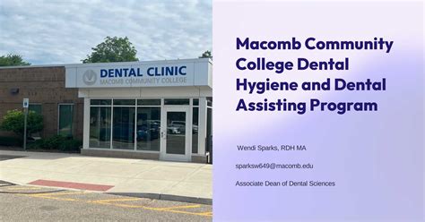 Macomb Community College Dental Hygiene and Dental Assisting Program
