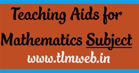 Maths Resource material & Teaching Aids for Mathematics subject | TLMWEB