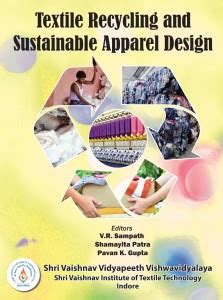 Textile Recycling and Sustainable Apparel Designs: Buy Textile ...