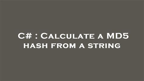 Image result for C# How to Script MD5