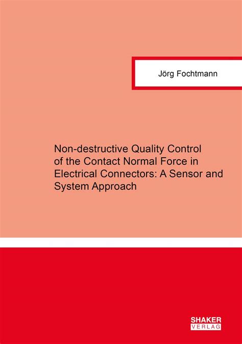 Buy Non-destructive Quality Control of the Contact Normal Force in ...
