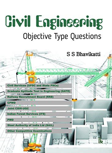 Civil Engineering Objective Type Questions eBook : Bhavikatti, S.S ...