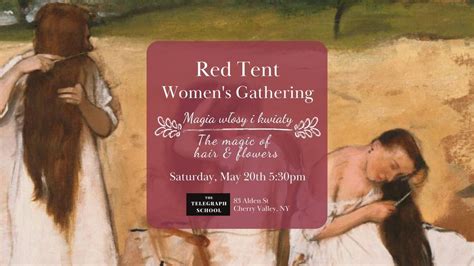 Red Tent Womens Gathering, The Telegraph School, Sharon Springs, 20 May ...