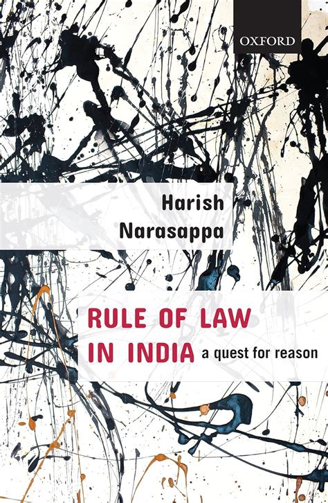Rule of Law in India: A Quest for Reason eBook : Narasappa, Harish ...