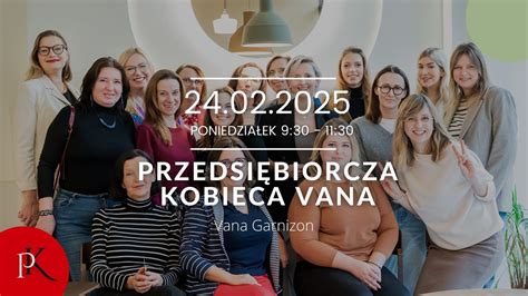 Przedsiębiorcza Kobieca Vana- Śniadanie dla kobiet biznesu, Hemara 13 ...