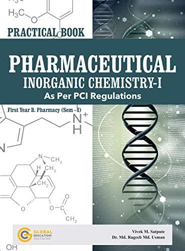 Buy Practical Book of Pharmaceutical Inorganic Chemistry-I | B Pharmacy ...