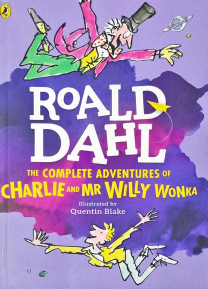 Charlie Bucket #1-2 : The Complete Adventures of Charlie and Mr Willy ...