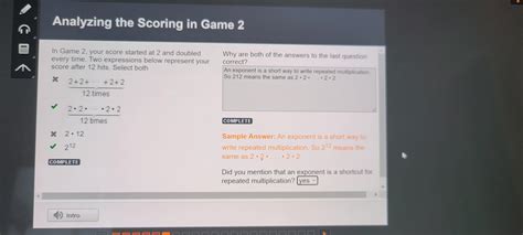 In Game 2, your score started at 2 and doubled every time. Two ...