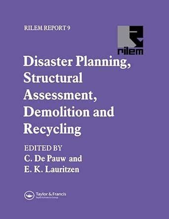 Disaster Planning, Structural Assessment, Demolition and Recycling ...