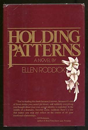 Holding patterns: A novel : Amazon.in: Books
