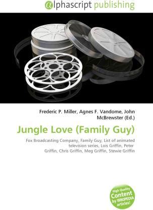 Jungle Love (Family Guy): Buy Jungle Love (Family Guy) by John ...