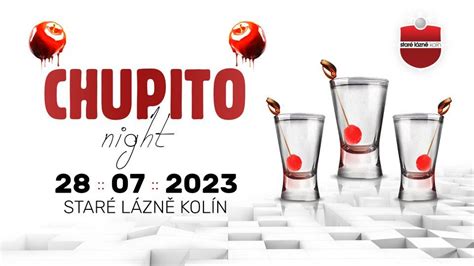 Chupito Night, Staré Lázně, Prague, July 28 to July 29 | AllEvents.in
