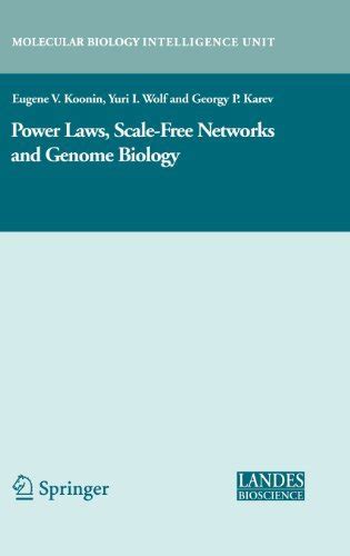 Power Laws, Scale-Free Networks and Genome Biology (Molecular Biology ...