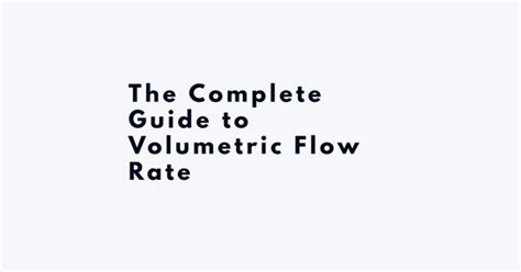 Image result for Volumetric Flow Rate