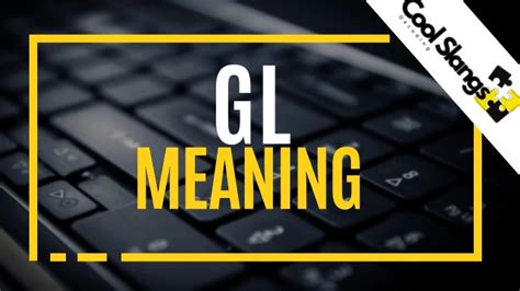 Image result for GL Explained