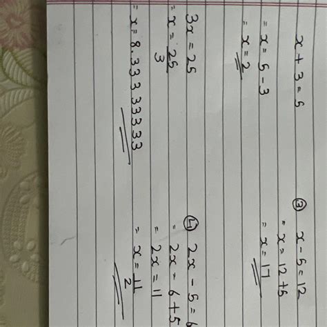 Write the following in question form: 1. x + 3 = 5 2. 3x = 25 3. x - 5 ...