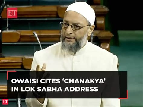 special parliament session: When Asaduddin Owaisi quoted 'Chanakya' in ...