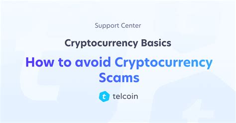 How to avoid Cryptocurrency Scams | Support Center