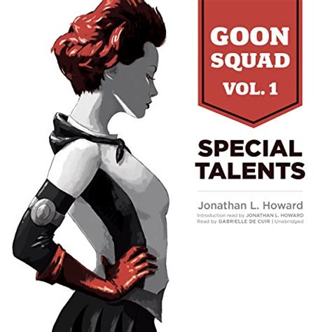 Special Talents: Goon Squad, Vol. 1 (Audio Download): Jonathan L ...