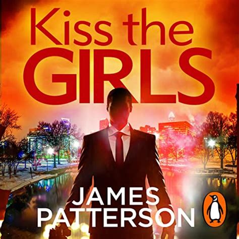 Kiss the Girls: Alex Cross, Book 2 (Audio Download): James Patterson ...