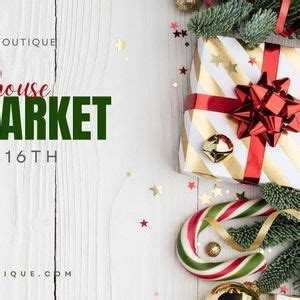 Holiday Market at The Refinded Farmhouse - Join The Trading Post ...